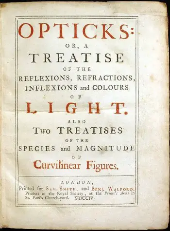 Newton's Opticks was published in English